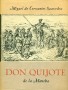 Don Quijote de la Mancha 1+2