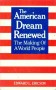 The American Dream Renewed