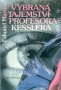 Vybraná tajemství profesora Kesslera