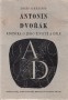 Antonín Dvořák Kronika o jeho životě