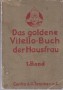 Das goldene Vitello-Buch der Hausfrau