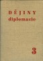 Dějiny diplomacie 3