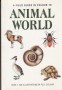 A Field guide in colour to Animal world