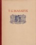 T.G.Masaryk Hlava státu
