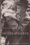 Tatíček Masaryk