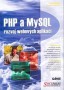 PHP a MySQL rozvoj webových aplikací