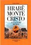 Hrabě Monte Christo 1