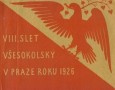 VIII. slet všesokolský v Praze roku 1926