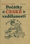 Počátky české vzdělanosti